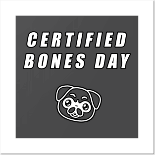 Noodle Certified Bones Day Posters and Art